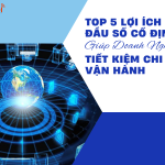 Top 5 Lợi Ích Của Đầu Số Cố Định Giúp Doanh Nghiệp Tiết Kiệm Chi Phí Vận Hành