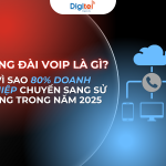 Hơn 80% Doanh Nghiệp Chuyển Sang Sử Dụng Tổng Đài VoIP Trong Năm 2025