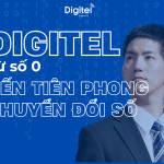 Hành Trình Xây Dựng Thương Hiệu Digitel – Từ Số 0 Đến Nhà Mạng Tiên Phong Chuyển Đổi Số