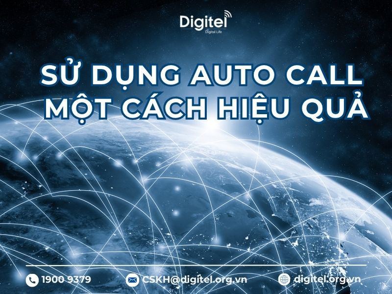 Sử Dụng Auto Call Thế Nào Hiệu Quả?