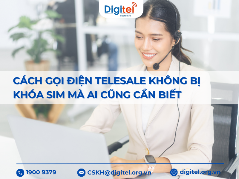 goi-dien-telesale-digitel-3