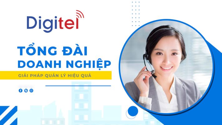 tong-dai-doanh-nghiep-digitel