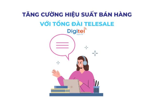 tong-dai-telesales-t2-digitel